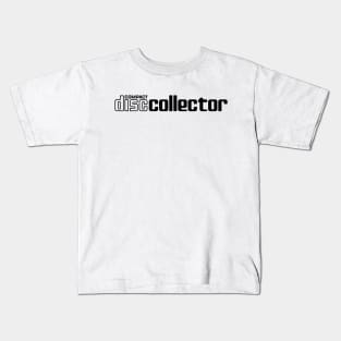 Compact Disc Collector - 2 Kids T-Shirt